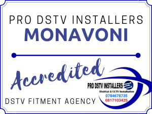Dstv installers Monavoni